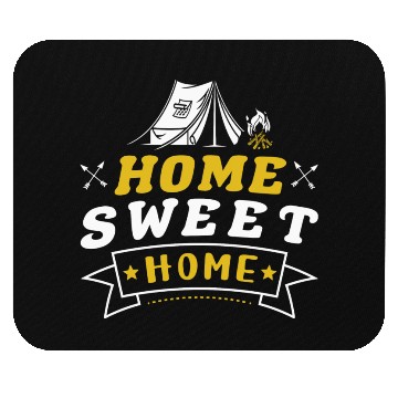 Discover Camping Camper Tent Home Sweet Home Mouse Pads