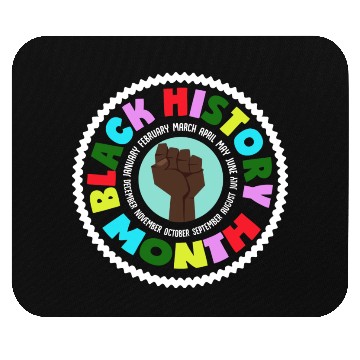 Discover Black History Month Every Month Mouse Pads