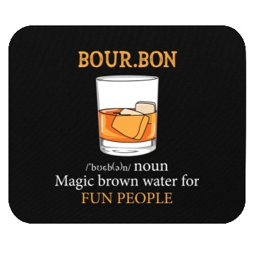 Discover Bourbon Definition Fun People Mouse Pads
