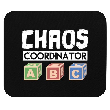 Discover Chaos Coordinator Teacher Mouse Pads