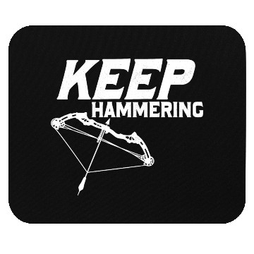 Discover Keep Hammering Archery Target Bow & Arrows Mouse Pads