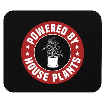 Discover Powered By House Plants Mouse Pads