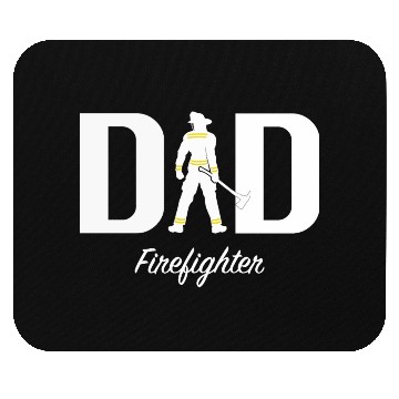 Discover Dad firefighter Mouse Pads