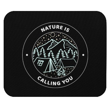 Discover Nature Is Calling You Camping Mouse Pads