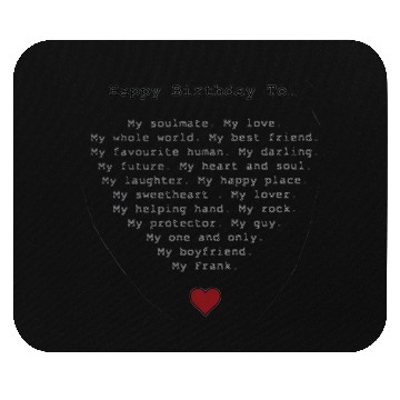 Discover Happy Birthday To My Soulmate and Love Mouse Pads