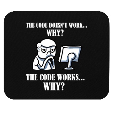 Discover The Code Doesn't Work Why Scientist Programmer Mouse Pads