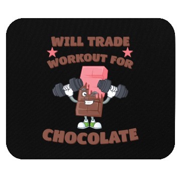 Discover Will Trade Workout For Chocolate Mouse Pads