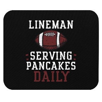 Discover Lineman Serving Pancakes Daily Mouse Pads