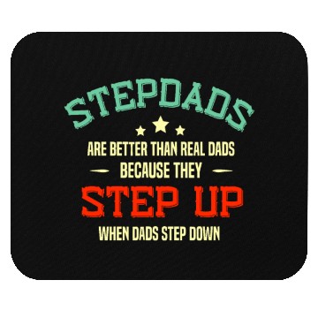 Discover Fathers Day Step Dad idea Stepped Up Funny Stepfat Mouse Pads
