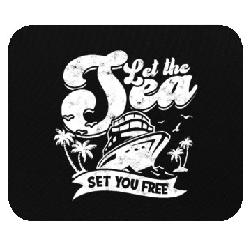 Discover Let the sea set you free - Cruise Mouse Pads