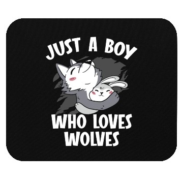 Discover Just A Boy Who Loves Wolves Werewolf Wolf Lover Mouse Pads