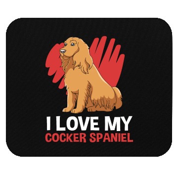 Discover Dog Lover I Love My Cocker Spaniel Mouse Pads
