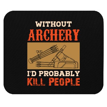 Discover Bow Hunting Arrow and Archery Quote Design Archery Mouse Pads