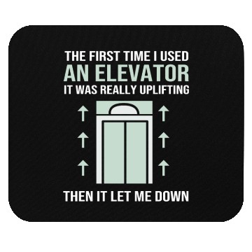 Discover The First Time I Used An Elevator Mechanic Mouse Pads