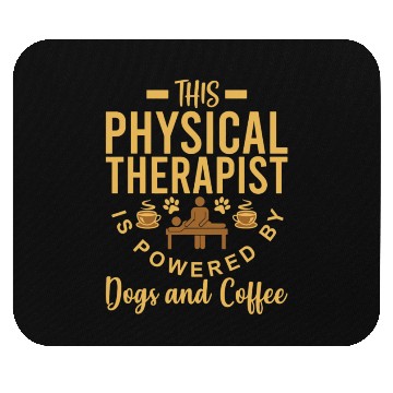 Discover Physical Therapist Mouse Pads Dog Lover Coffee