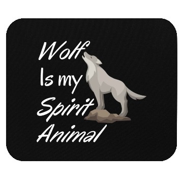 Discover Wolf Is My Spirit Animal Mouse Pads