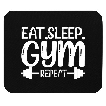 Discover Eat sleep gym repeat Mouse Pads