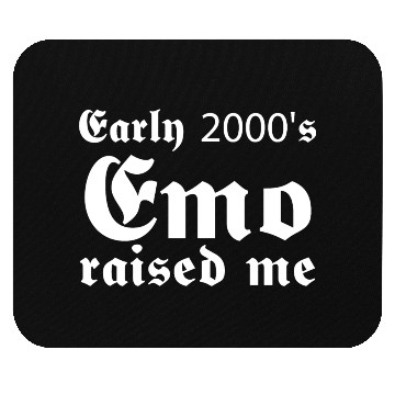Discover Early 2000's Emo Raised Me Mouse Pads