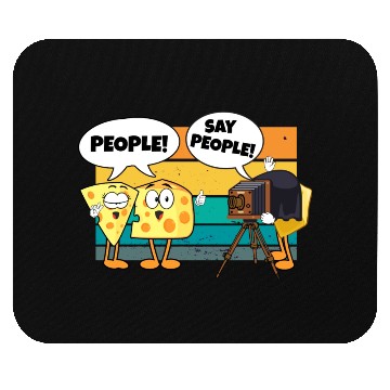 Discover Photography Lover Cheese Say People Funny Mouse Pads