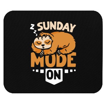 Discover Sloth sunday mode on Mouse Pads