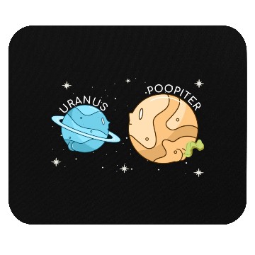 Discover Uranus Poopiter Funny Uranus Planet Space Lover Mouse Pads