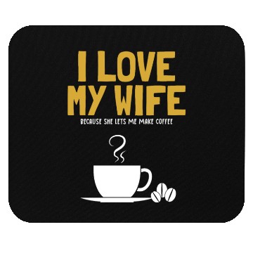 Discover I love my Wife Coffee Latte Art Barista Queen Mouse Pads