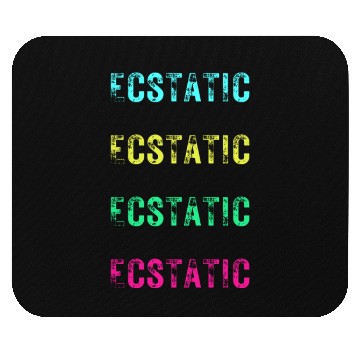 Discover Ecstatic Merch, Positive Words, Positive Message, Mouse Pads