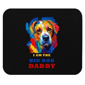 Discover Big Dog Daddy Mouse Pads