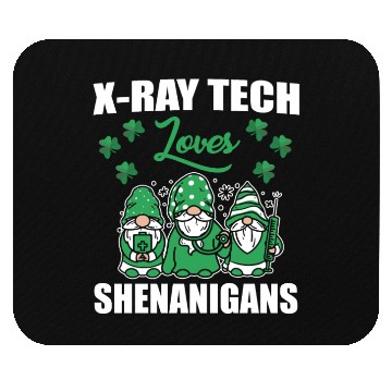 Discover X-Ray Tech Loves Shenanigans St. Patricks Day Mouse Pads