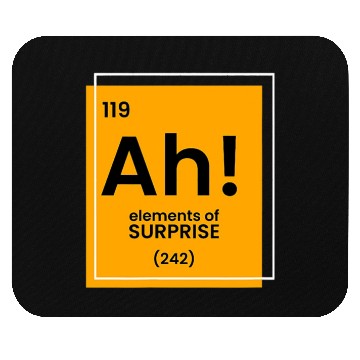Discover Ah Element of surprise funny Chemist merch funny c Mouse Pads