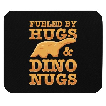 Discover Fueled By Hugs And Dino Nugs Mouse Pads