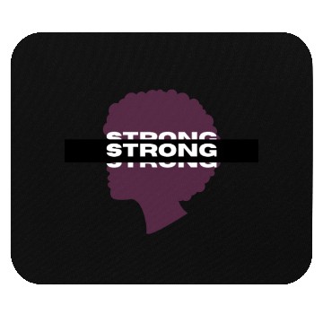 Discover Strong Women Mouse Pads