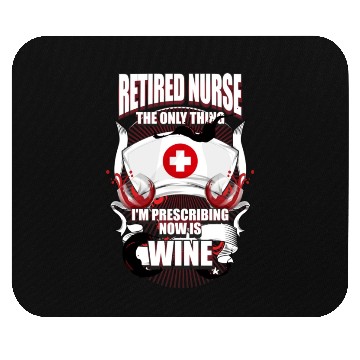 Discover Funny Retired Nurse Wine Lover Nurse Mouse Pads
