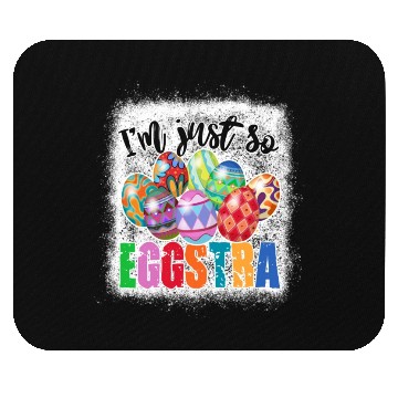 Discover I m Just so Eggstra Easter Motivational Teacher Mouse Pads