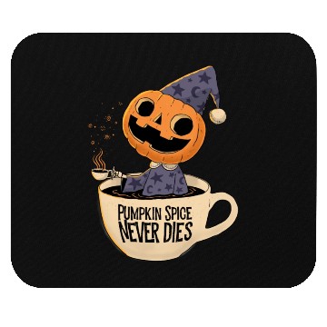 Discover Pumpkin Spice Never Dies Mouse Pads