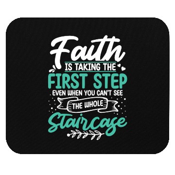 Discover Faith Is Taking The First Step Christian Jesus Mouse Pads