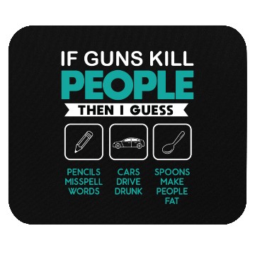 Discover If Guns People Cool Gun Ammo Lover Sarcastic Mouse Pads