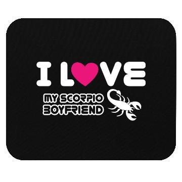 Discover I Love My Scorpio Boyfriend Mouse Pads