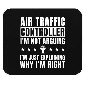 Discover Funny Air Traffic Controller Saying Mouse Pads