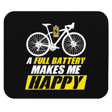 Discover A Full Battery Makes Me Happy E-Bike Electric Mouse Pads