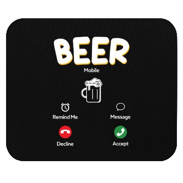 Discover beer is calling Mouse Pads