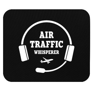 Discover Funny Air Traffic Whisperer Mouse Pads
