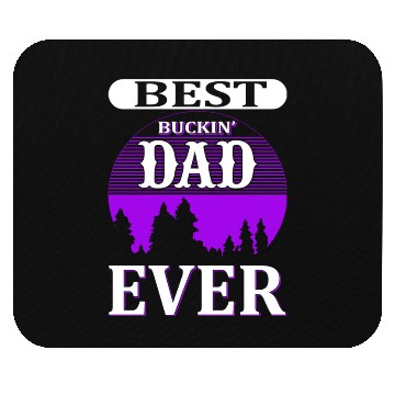 Discover Best Dad Ever Mouse Pads