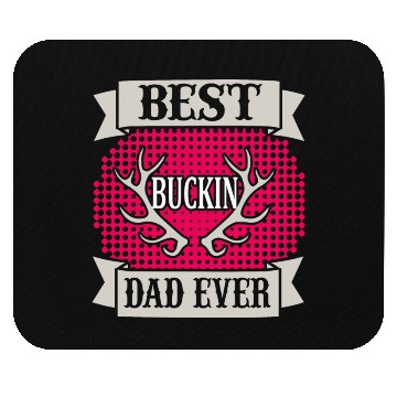 Discover Best Dad Ever Mouse Pads
