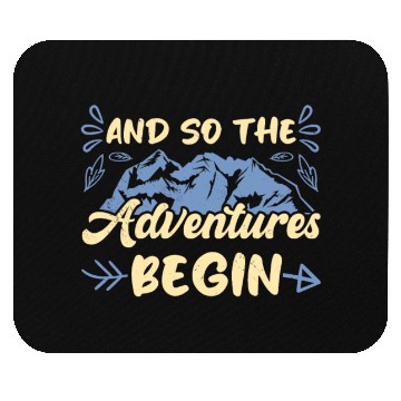 Discover And so the Adventure begins Wanderlust Hiking Mouse Pads