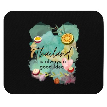 Discover Thailand is always a Good idea Mouse Pads