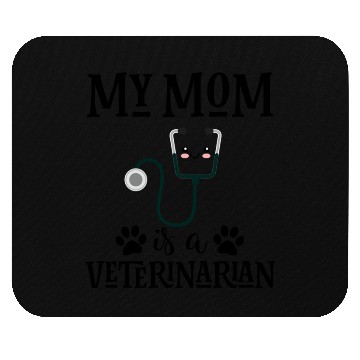 Discover Veterinarian Son Or Daughter Mouse Pads
