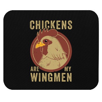 Discover Funny Chicken Farmer Chickens Are My Wingmen Mouse Pads
