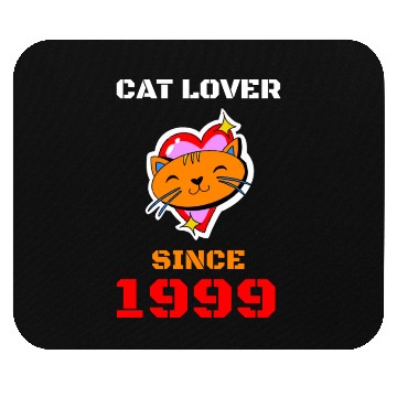 Discover Cat lover since 1999 Mouse Pads