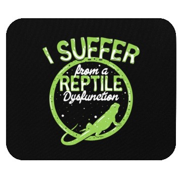Discover reptile dysfunction reptile lover lizard Mouse Pads
